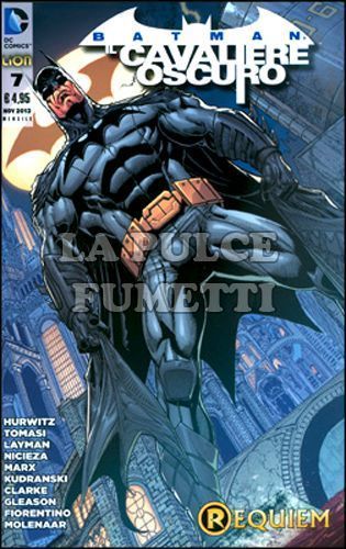 BATMAN IL CAVALIERE OSCURO # 7 - REQUIEM